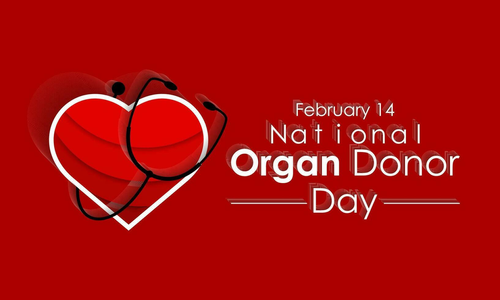 National Organ Donor day observed each year on February 14th . Donor Day aims to raise awareness of the live. Vector illustration