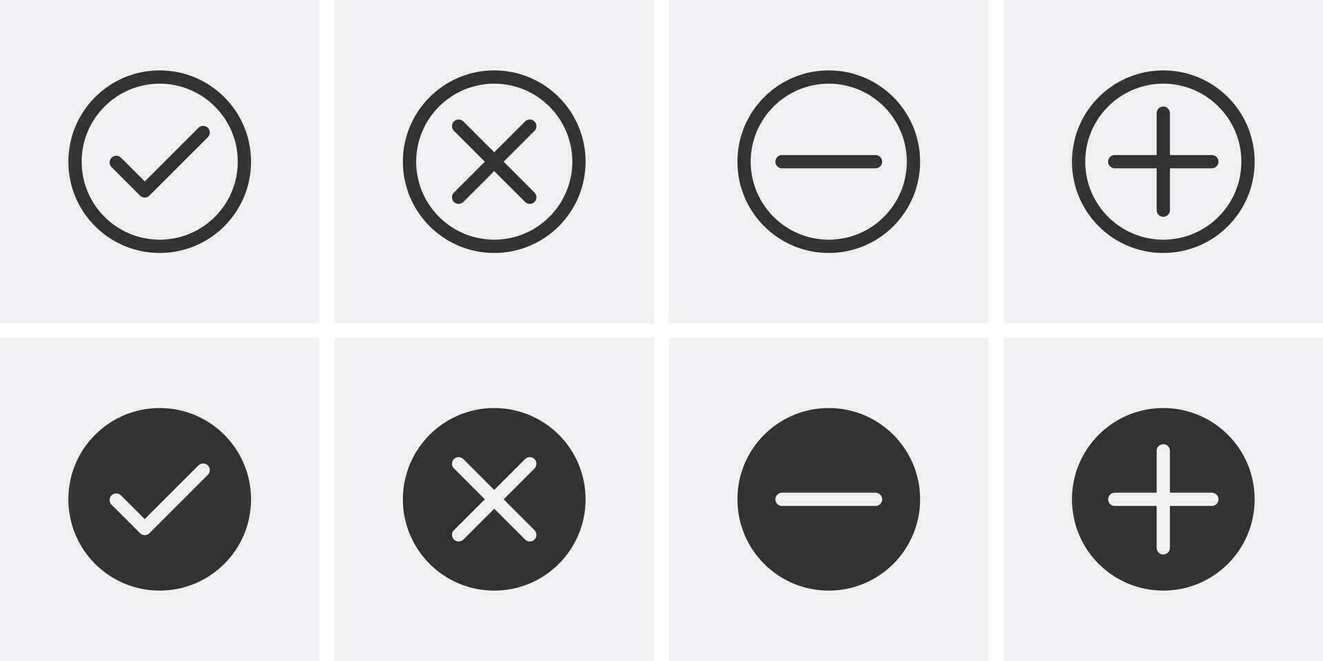 Check mark and Cross symbol icon vector. Plus and minus symbol icon vector illustration