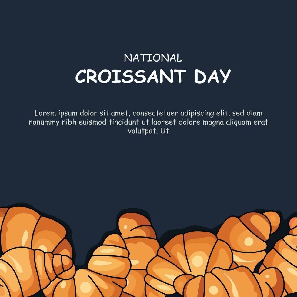 National Croissant Day background. vector
