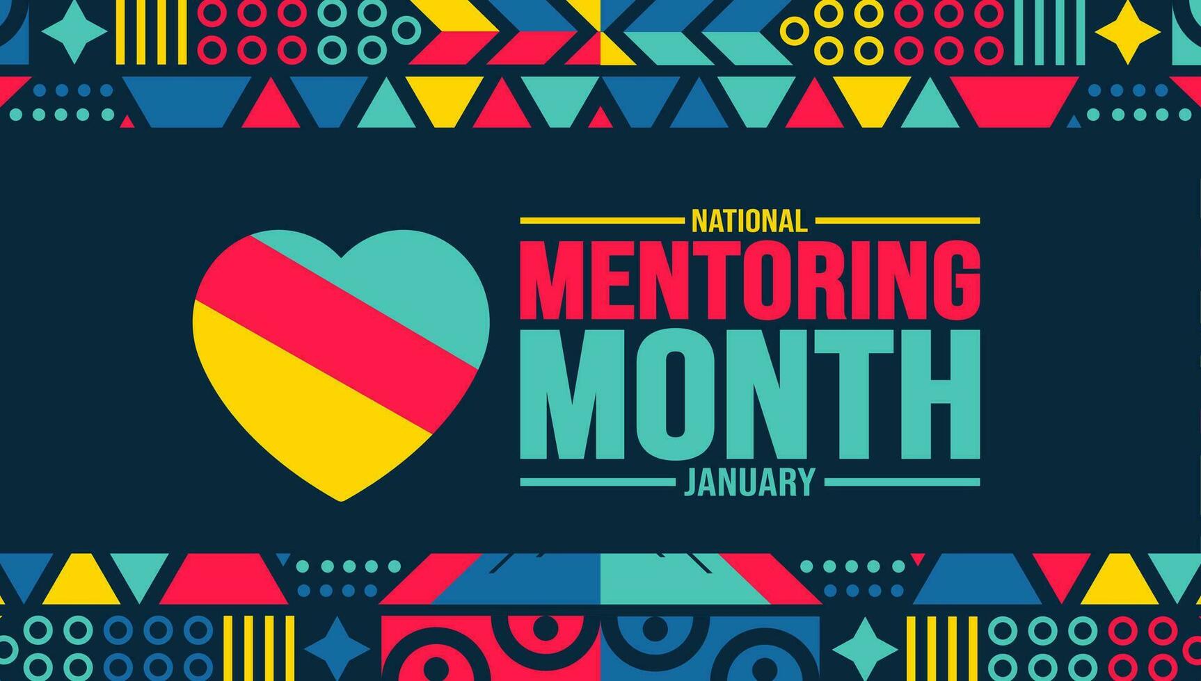 January is National Mentoring Month background template. Holiday concept. background, banner, placard, card, and poster design template with text inscription and standard color. vector illustration.