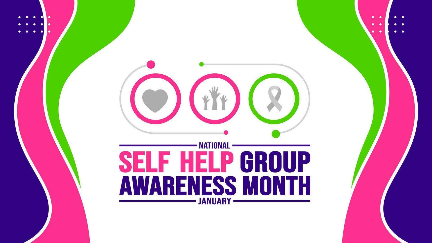 January is Self Help group awareness month background template. Holiday concept. background, banner, placard, card, and poster design template with text inscription and standard color. vector. vector