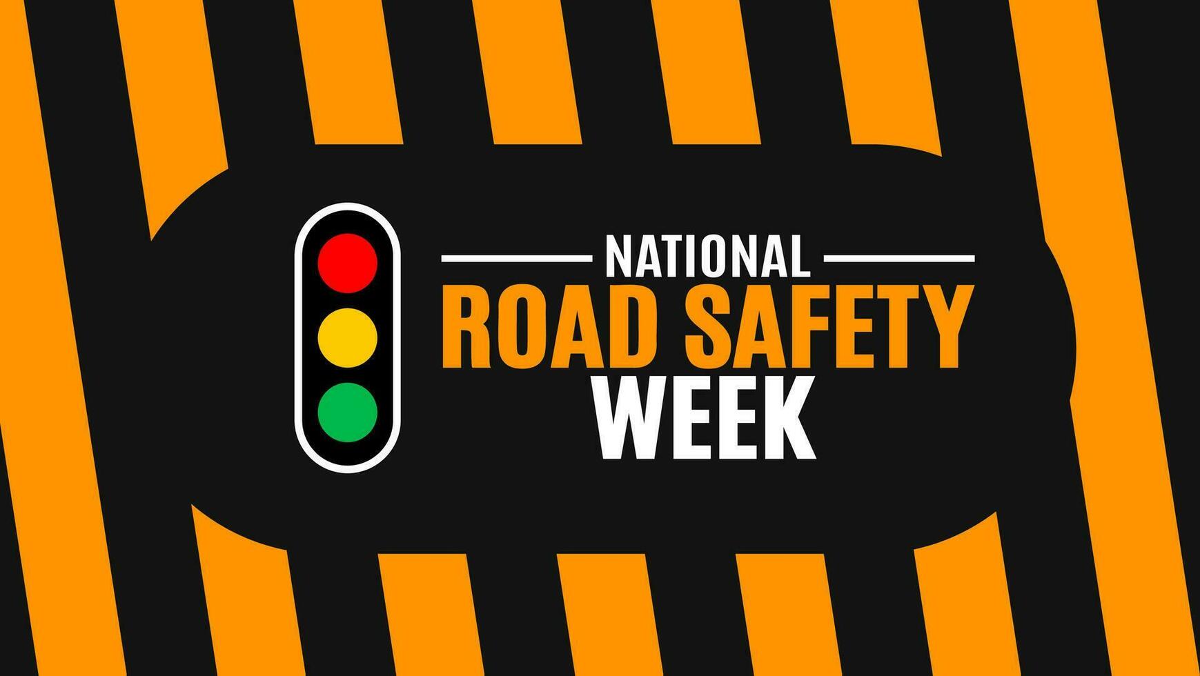 January is National Road safety week background template. Holiday concept. background, banner, placard, card, and poster design template with text inscription and standard color. vector illustration.