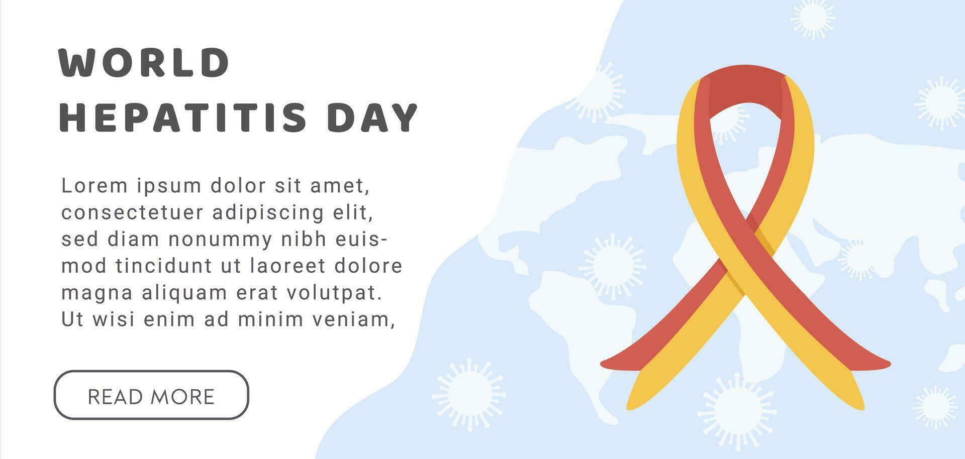 Concept of hepatitis A, B, C, D, cirrhosis, world hepatitis day. Web Horizontal Banner Template with world map, virus and colored red and yellow ribbon. Medical poster for Viral Hepatitis. Vector. vector