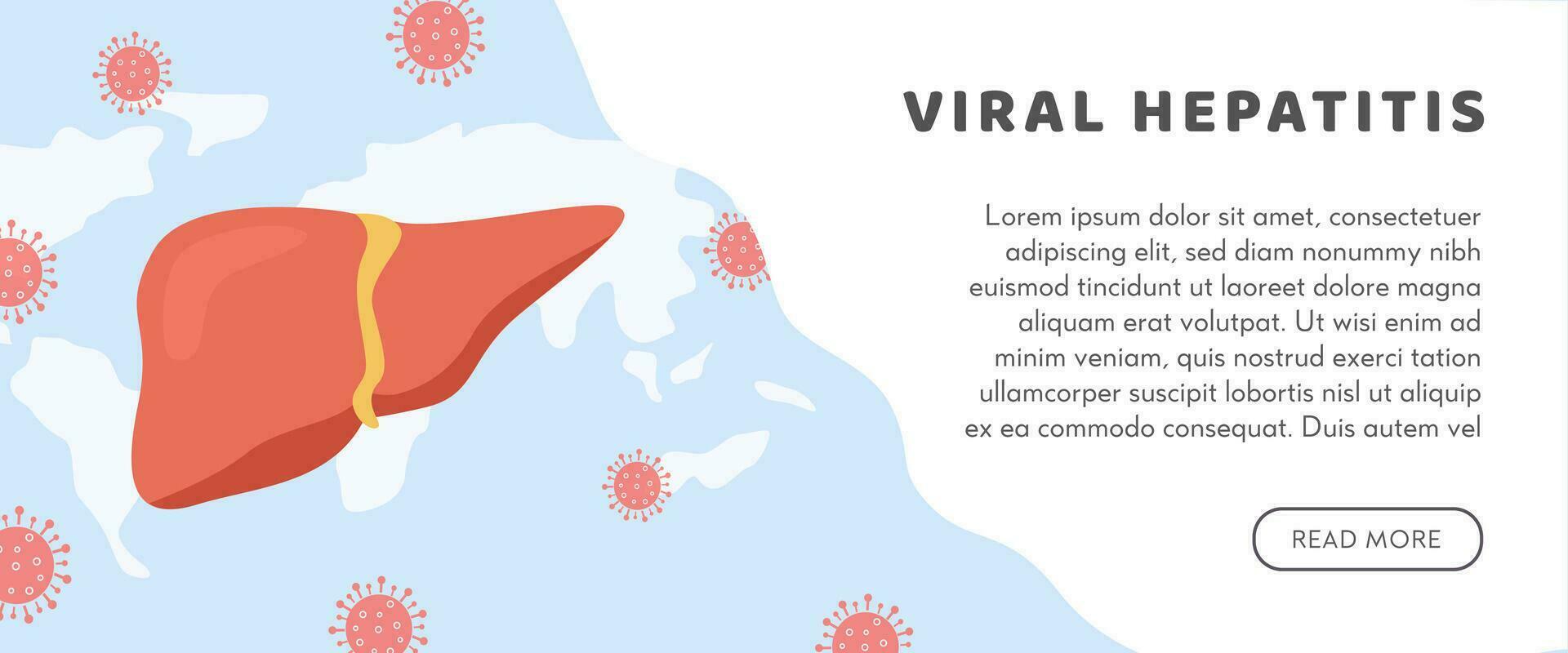 Concept of hepatitis A, B, C, D, cirrhosis, world hepatitis day. Web Horizontal Banner Template with world map and healthy human liver attacked by virus. Medical poster for Viral Hepatitis. Vector. vector