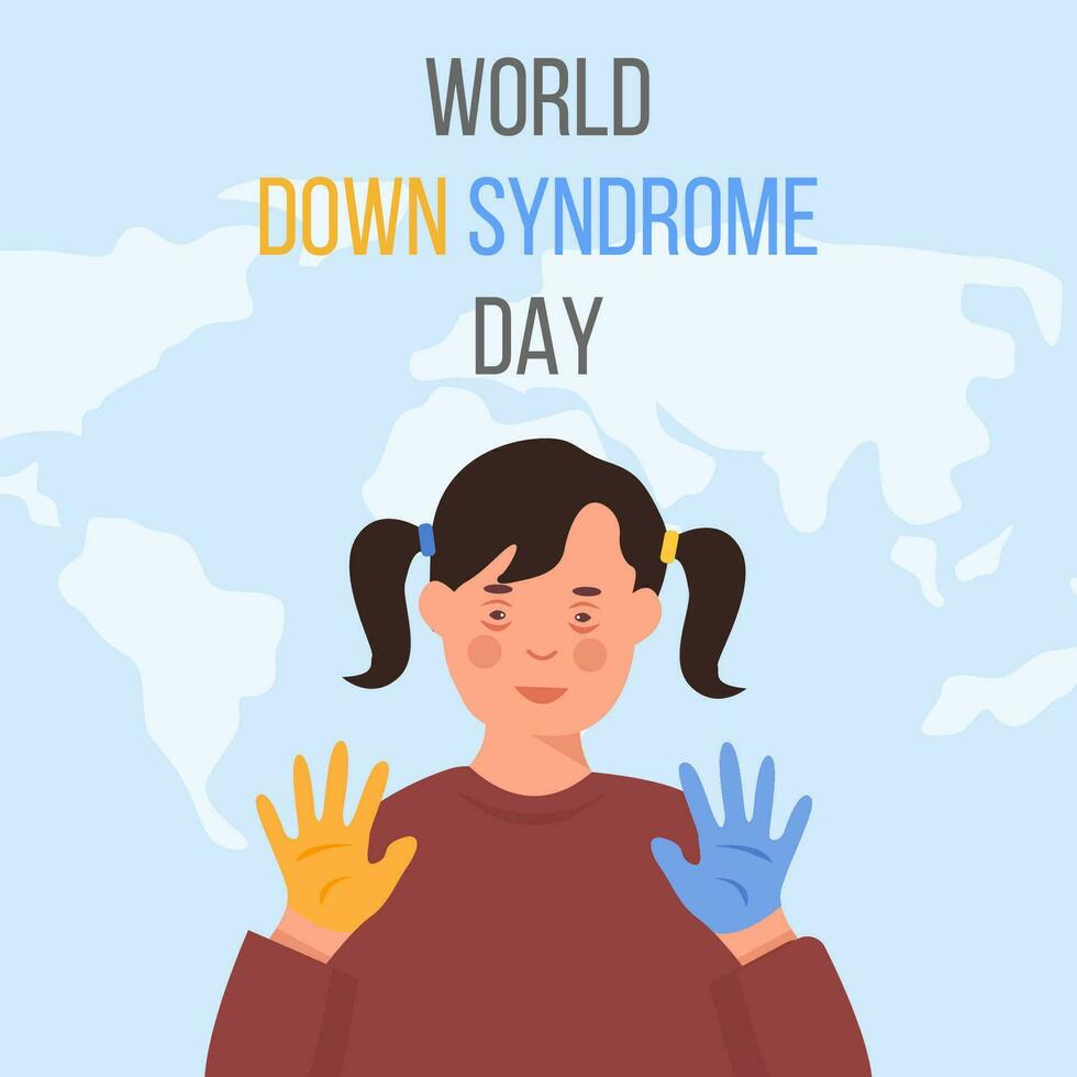 Word Down Syndrome Day on March 21. Happy smiling girl with down syndrome and Yellow and blue painted hands. Trisomy 21, genetic disorder concept. Vector illustration. Web banner in flat style.