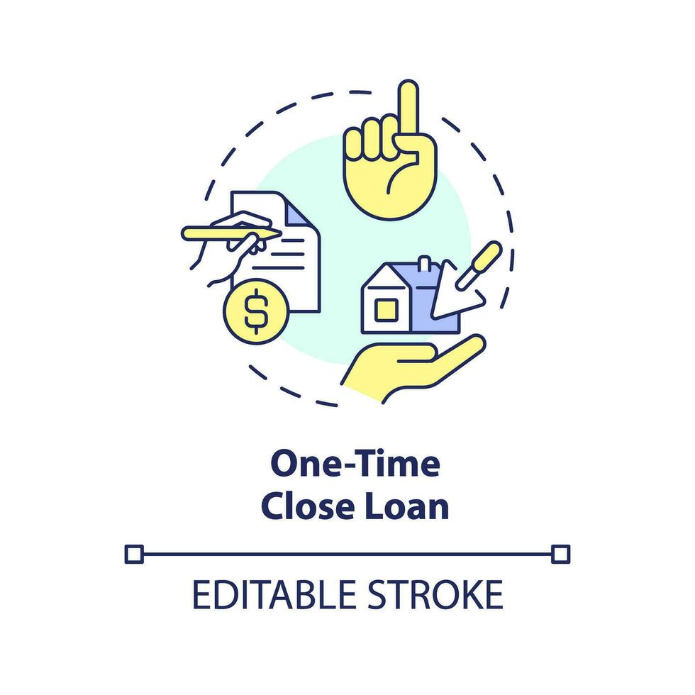 2D editable multicolor one time close loan icon, simple isolated vector, construction cost thin line illustration. vector