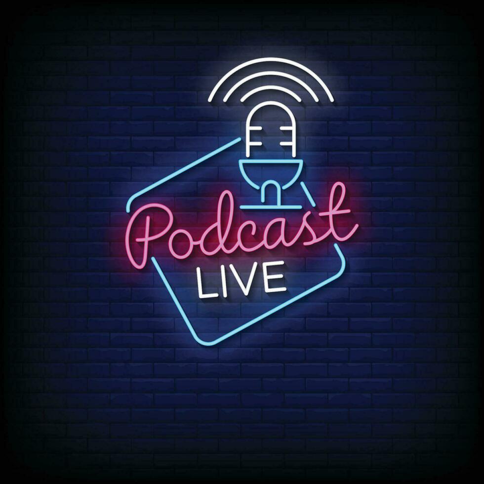 Neon Sign podcast live with brick wall background vector