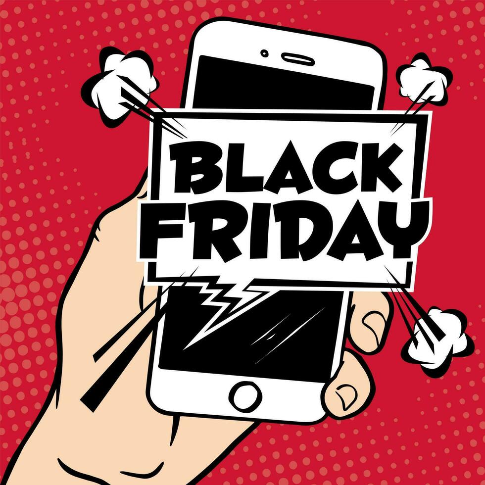 Hand holding a mobile with the Black Friday sale inscription design template. Vector illustration. Sales, offers and discount. The biggest discounts of the year. Pop art style