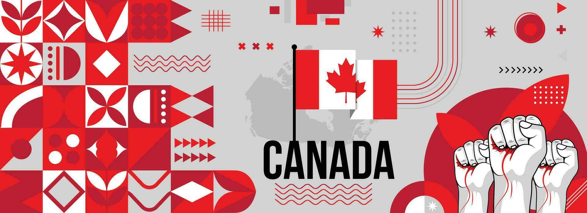 Canada national or independence day banner for country celebration. Flag and map of Canadians with raised fists. Modern retro design with typorgaphy abstract geometric icons. Vector illustration