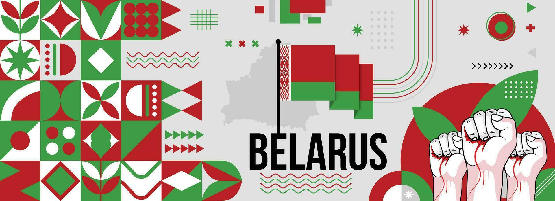 Belarus national or independence day banner for country celebration. Flag and map of Belarus with raised fists. Modern retro design with typorgaphy abstract geometric icons. Vector illustration