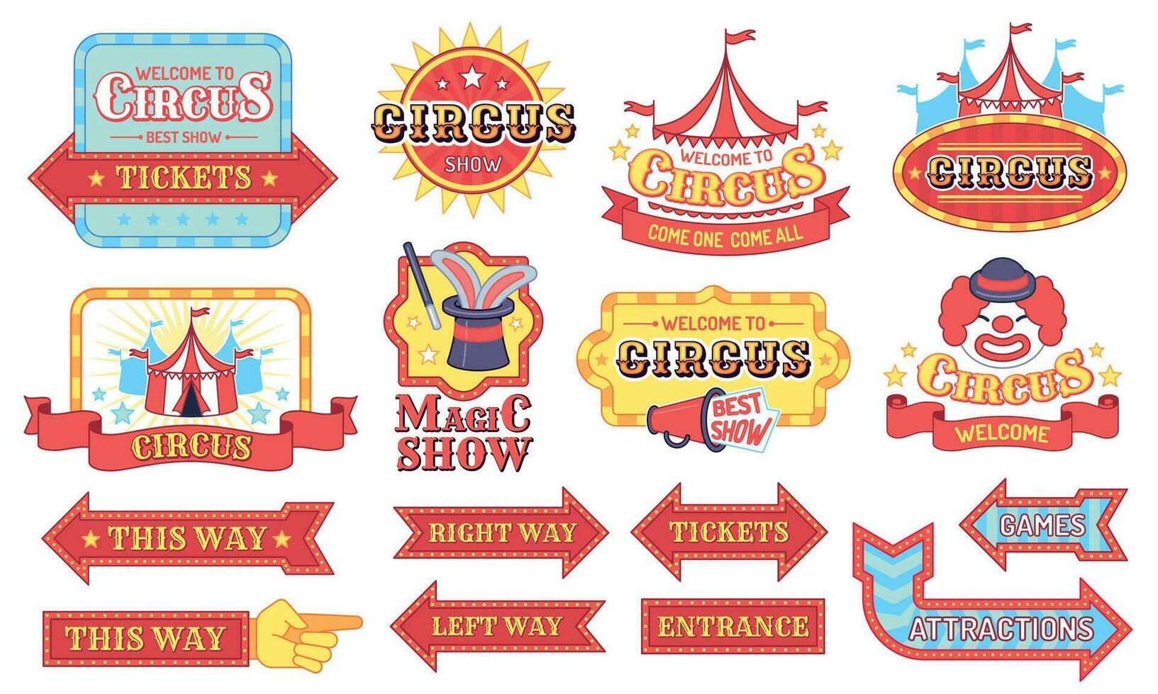 Vintage circus labels. Welcome show boards, carnival invitation tags, magic party arrows stickers, circus tent and ad signs flat vector set