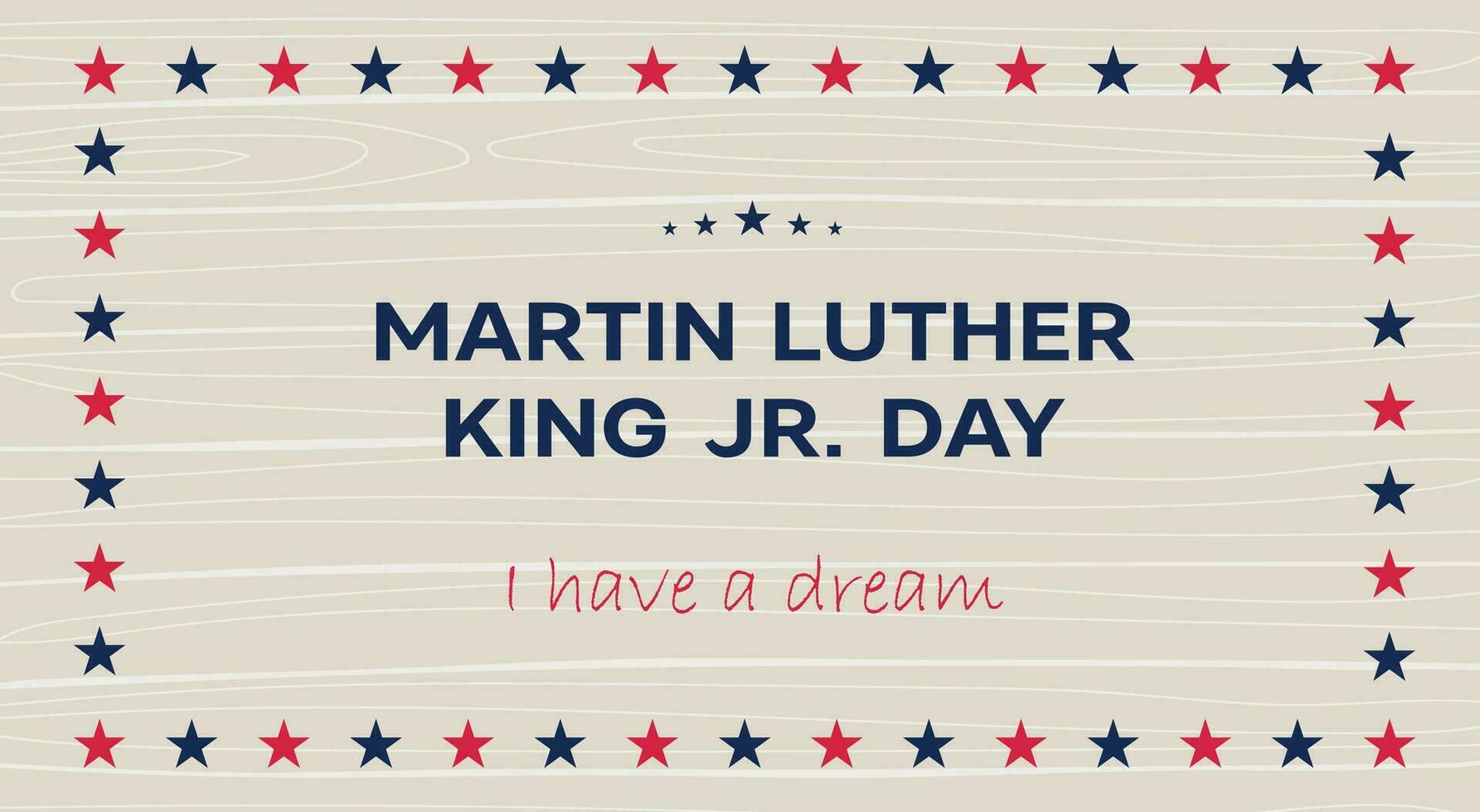 Martin Luther King Jr. Day banner. MLK Day vector wooden background