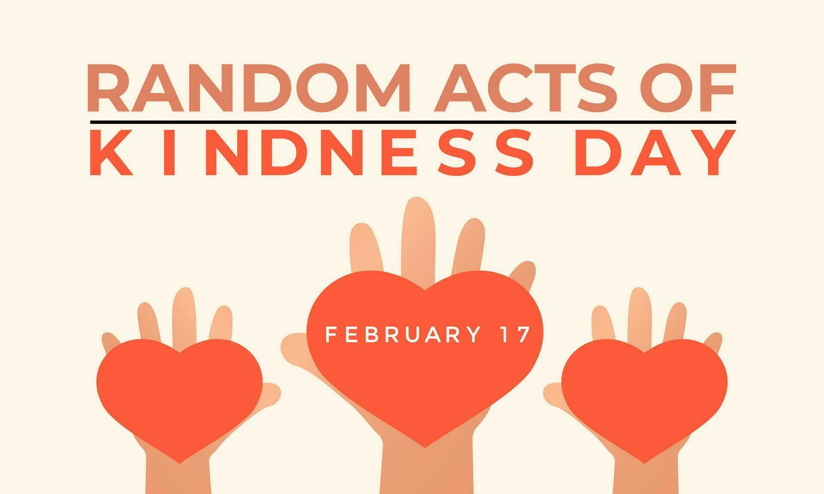 Random Acts Kindness Day on February 17th . Banner, poster, card, background design. vector