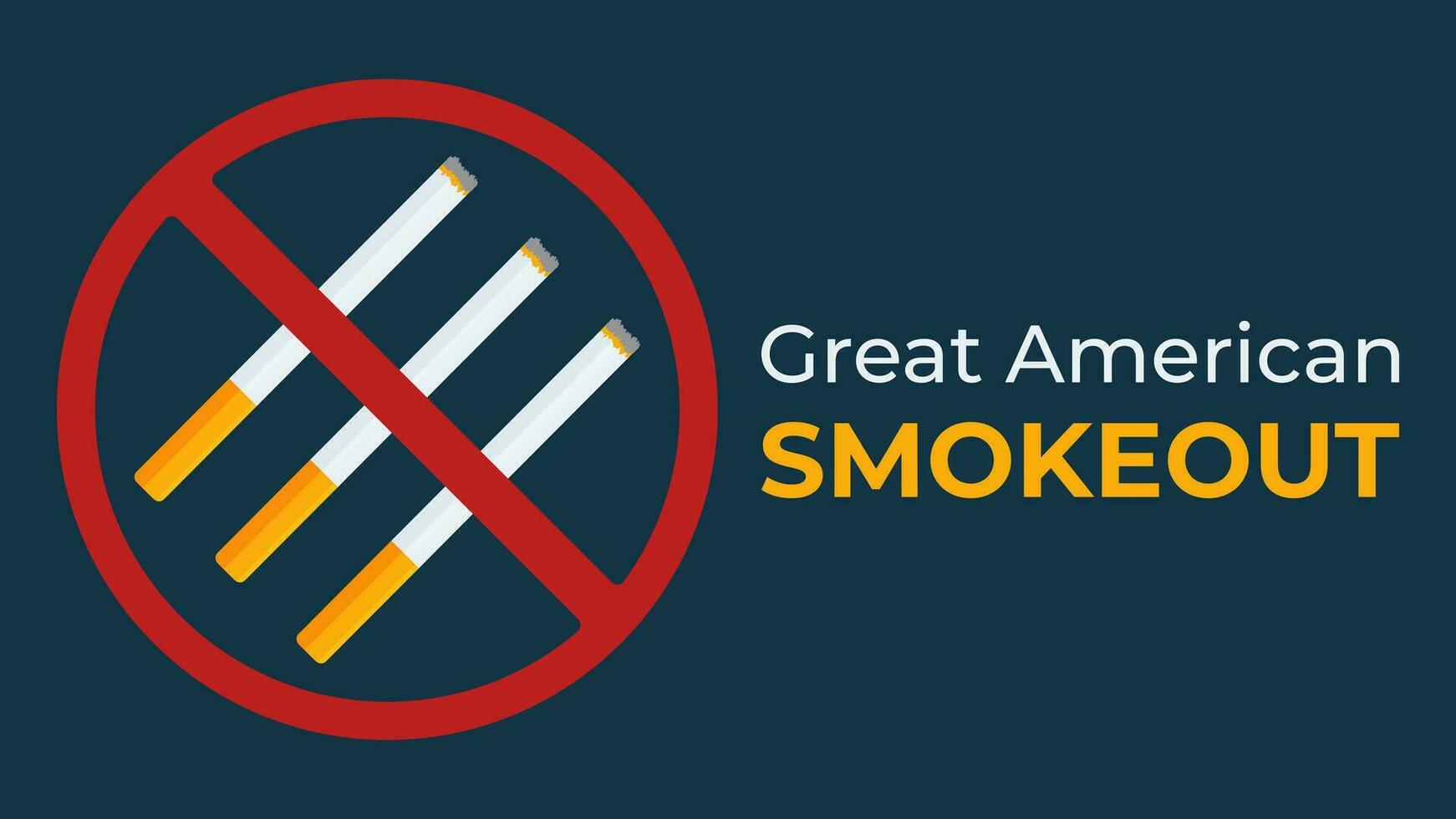 The Great American Smokeout day banner in November. Stop, Quit smoking reminder design, healthy lifestyle concept. Vector illustration in cartoon style with cigarettes