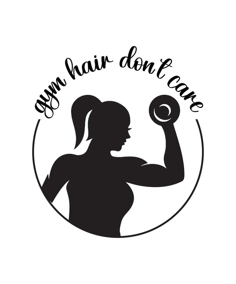 gym hair don't care fitness tshirt design vector