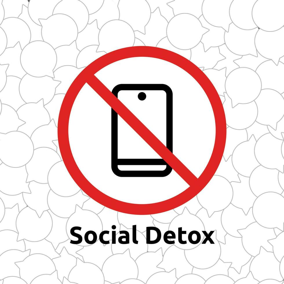 Illustration of a crossed out mobile phone with the text Social Detox on the background of conversation bubbles vector