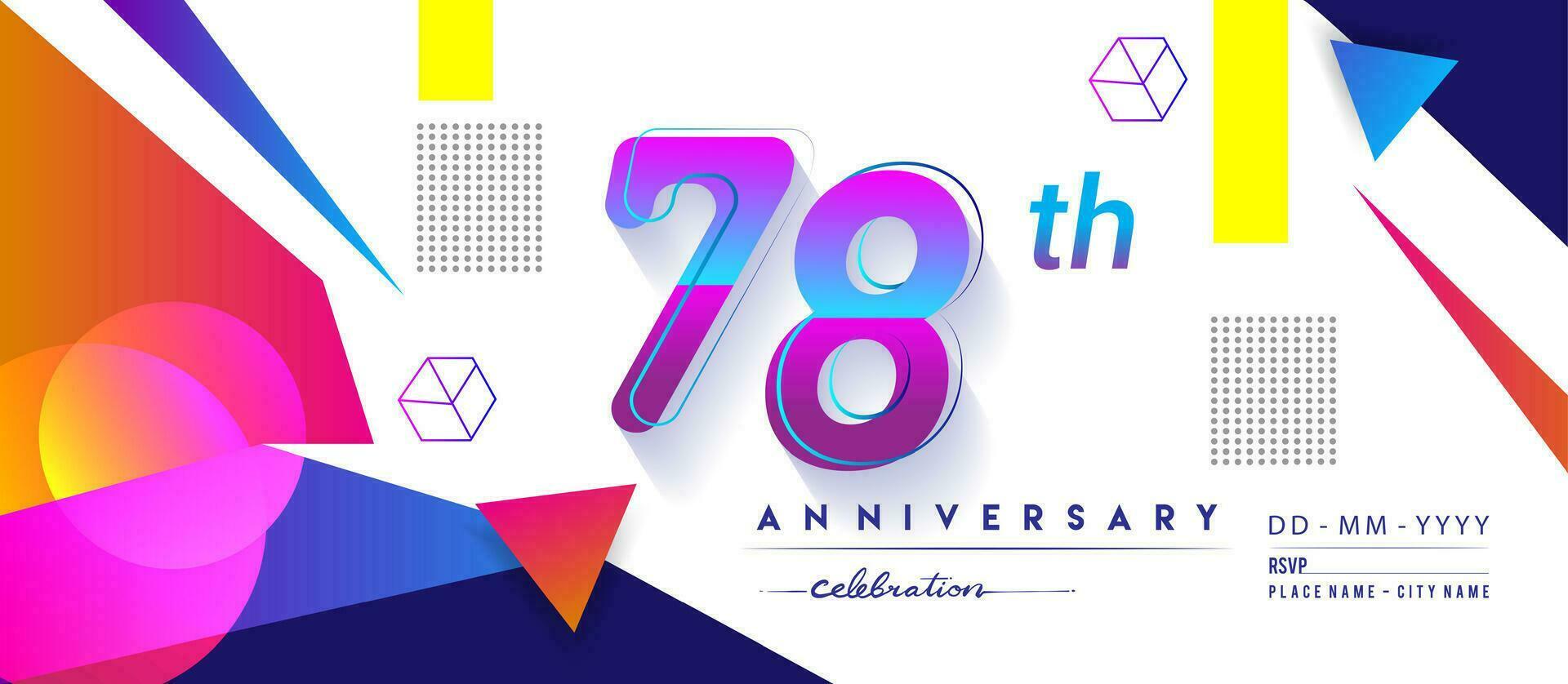 78th years anniversary logo, vector design birthday celebration with colorful geometric background and circles shape.