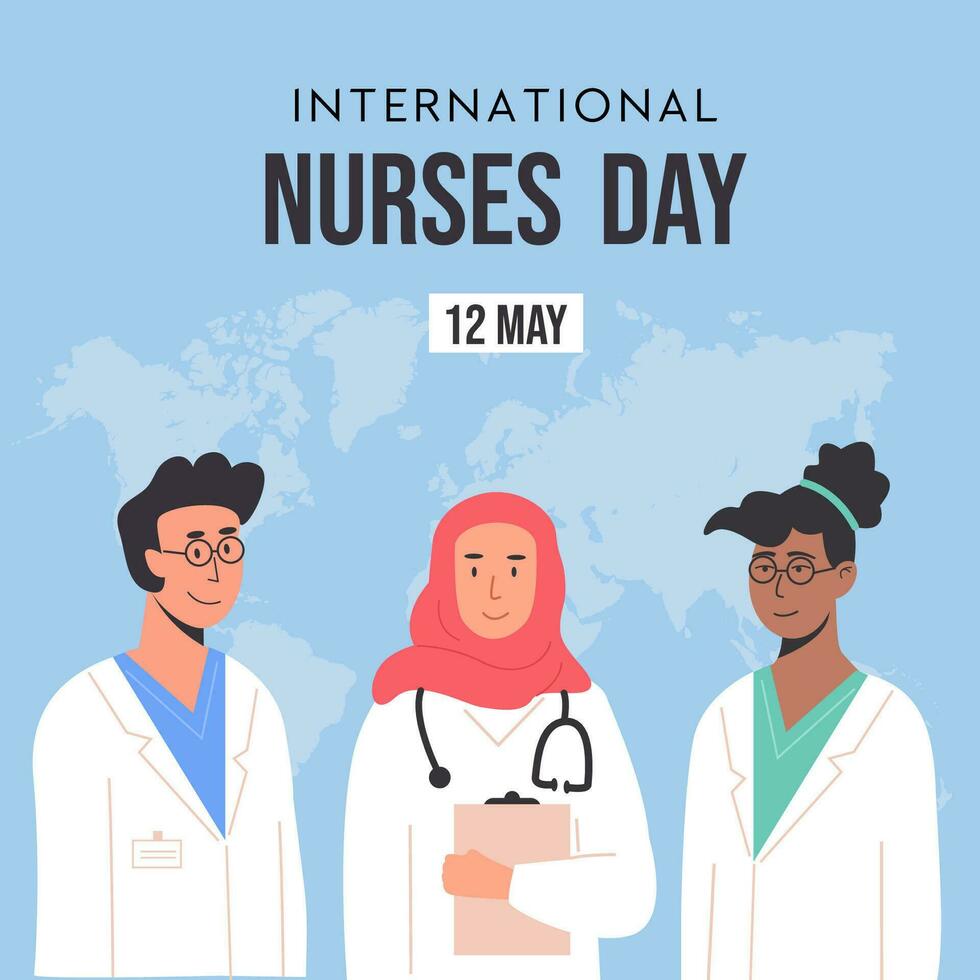 internacional enfermeras día cuadrado web bandera modelo o saludo tarjeta. médico personal, diverso equipo de hembra y masculino doctores en antecedentes con mundo mapa. vector plano estilo ilustración.