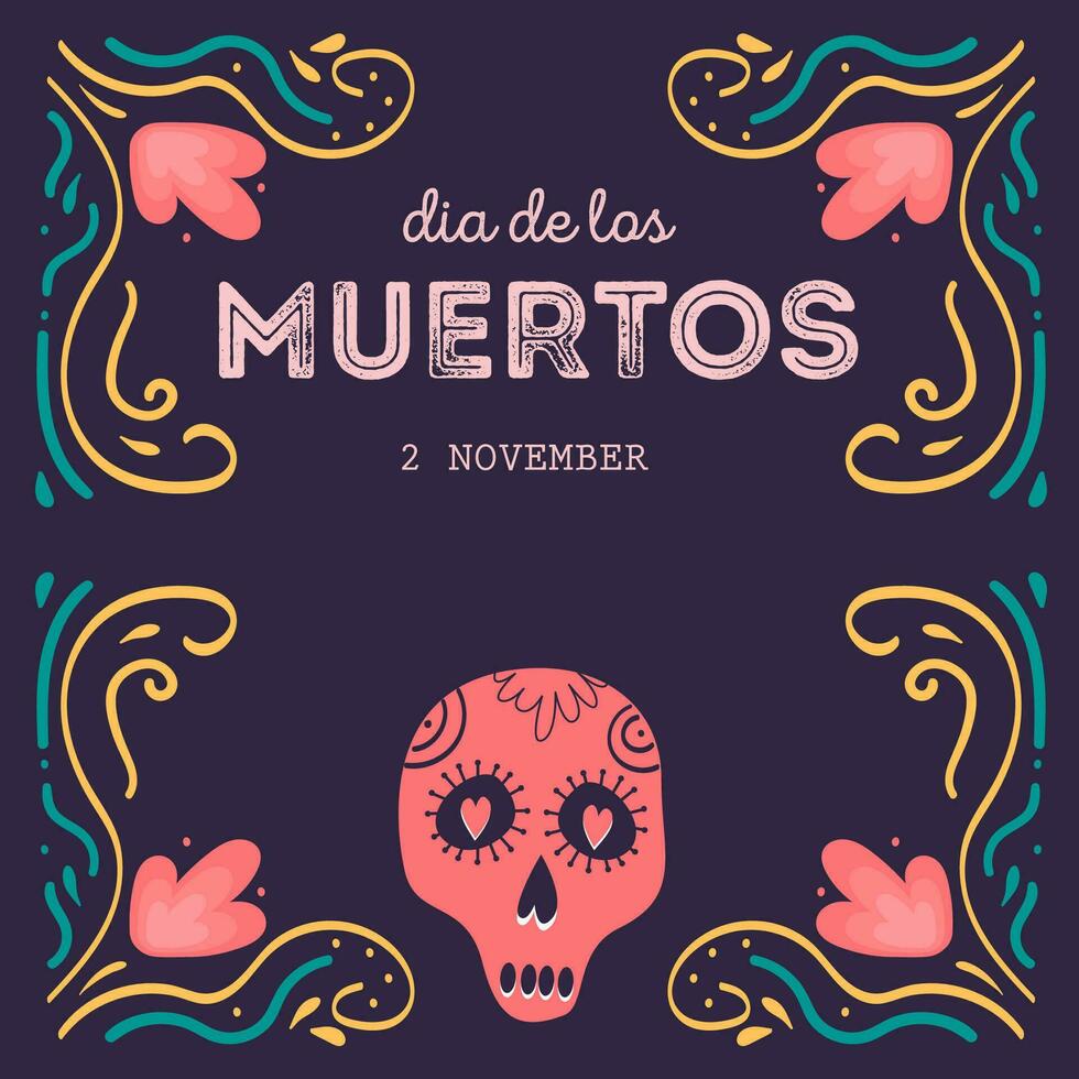 decorativo cuadrado tarjeta con azúcar cráneo vistiendo sombrero mexicano nacional fiesta día de el muerto. festivo modelo para dia Delaware los muertos decorado por huesos, flores y cactus. vector ilustración.