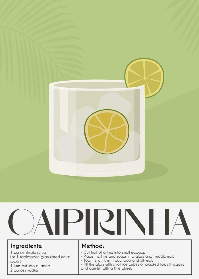 Caipirinha Cocktail garnished with slice of lemon and lime wedges. Classic alcoholic beverage recipe. Summer aperitif poster. Minimalist trendy print with alcoholic drink. Vector flat illustration.