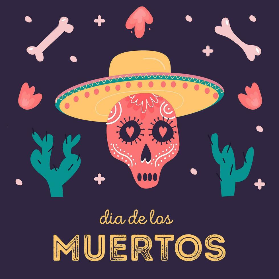 Decorative square card with sugar skull wearing sombrero. Mexican national holiday Day of the dead. Festive template for Dia de los muertos decorated by bones, flowers and cactus. Vector illustration.