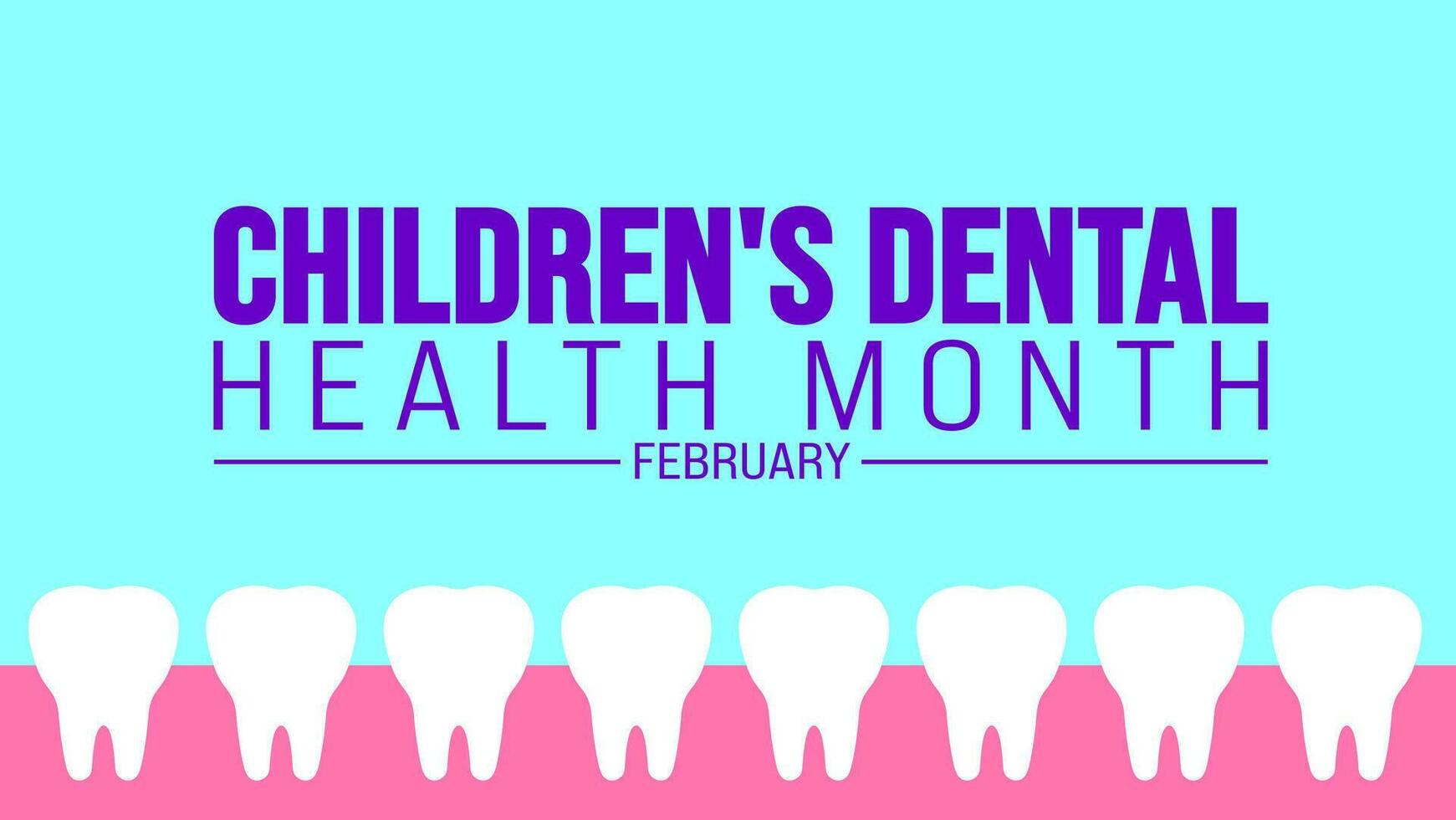 febrero para niños dental salud mes antecedentes modelo. fiesta concepto. fondo, bandera, cartel, tarjeta, y póster diseño modelo. vector