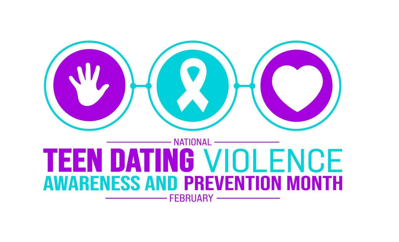 February is National Teen Dating Violence Awareness and Prevention Month background template. Holiday concept. background, banner, placard, card, and poster design template with text inscription vector