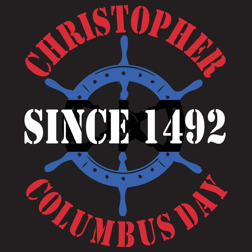 Christopher Since 1492 Columbus Day, Columbus Vector