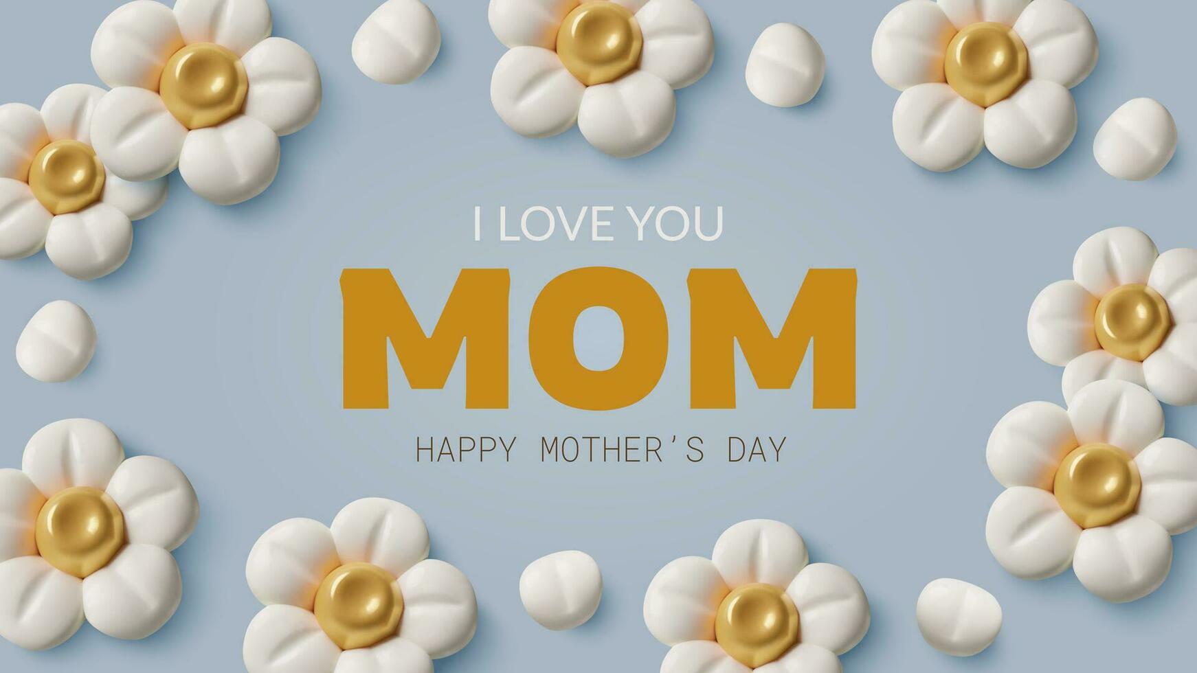 3D flower background for Mother's Day White floral frame on blue background with I love you mom text vector