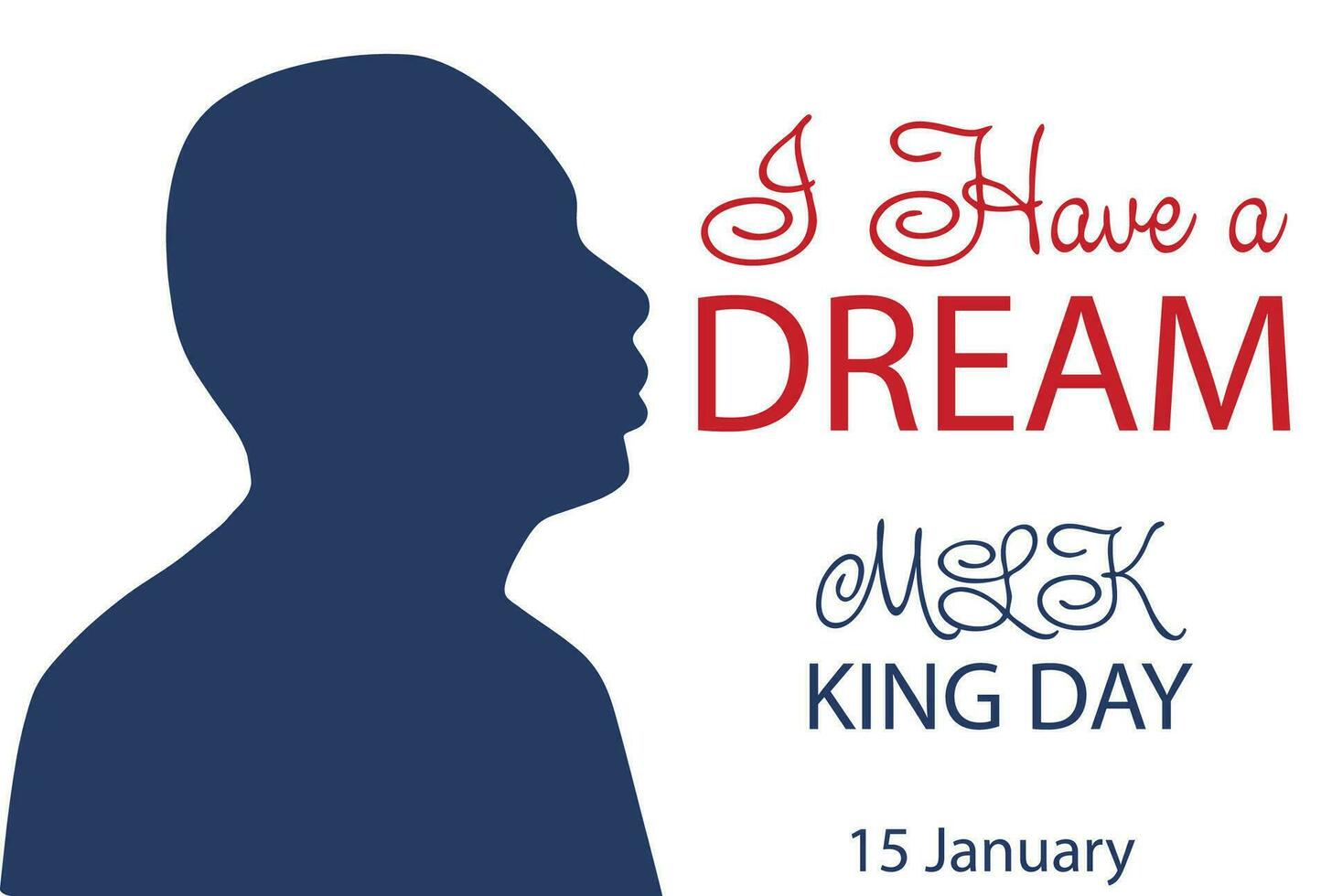 Martin Luther King Jr. Day greeting card design. MLK Day lettering inspirational quote, US flag background vector