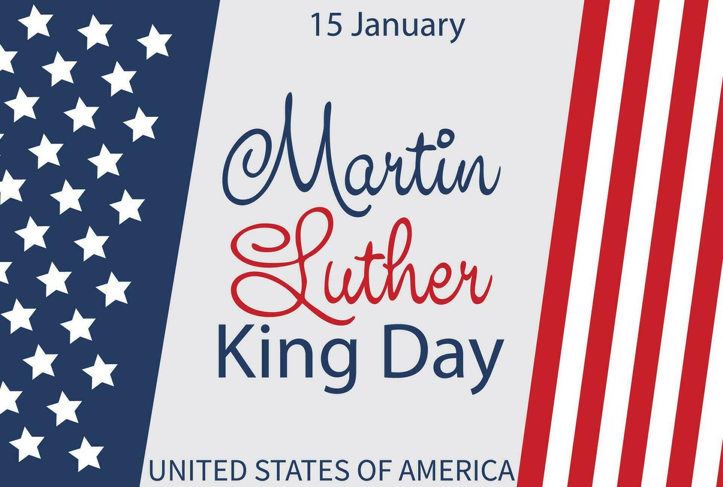 Martin Luther King Jr. Day greeting card design. MLK Day lettering inspirational quote, US flag background vector