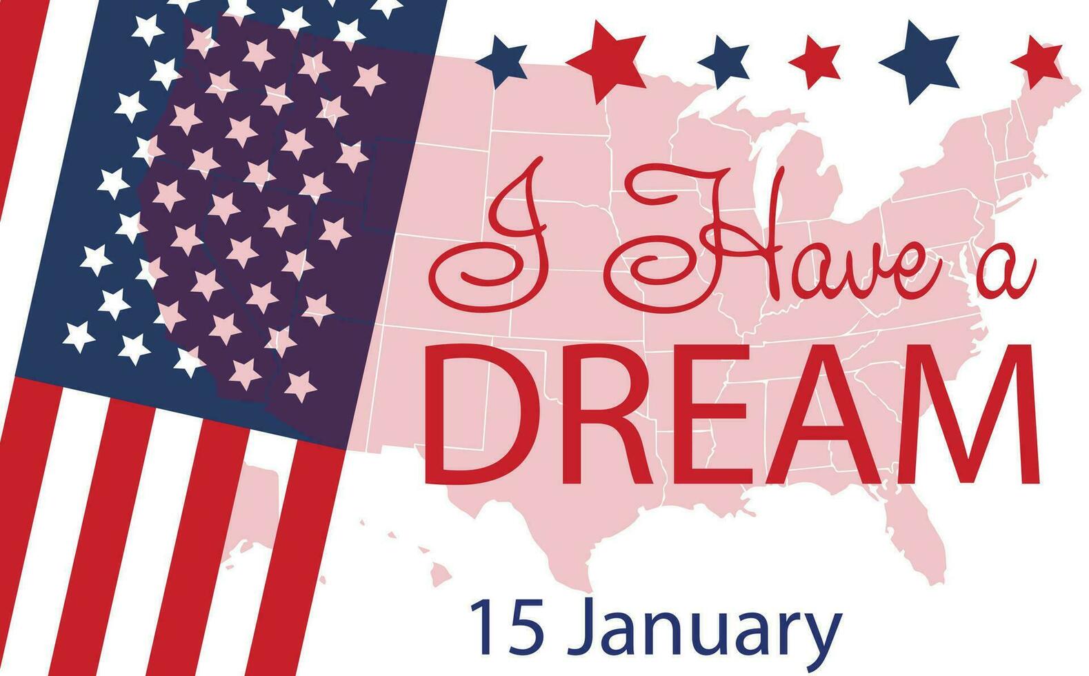 Martin Luther King Jr. Day greeting card design. MLK Day lettering inspirational quote, US flag background vector