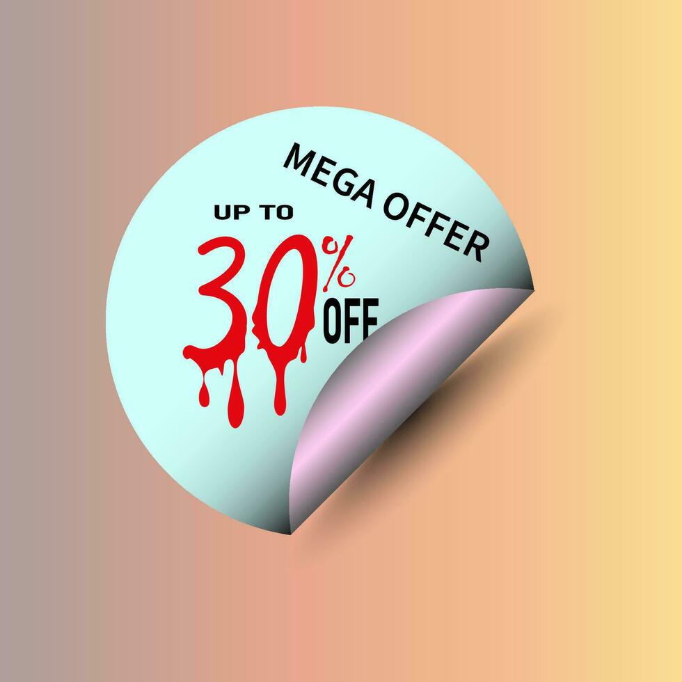 UP TO 30 percent off the peeling effect sticker. vector