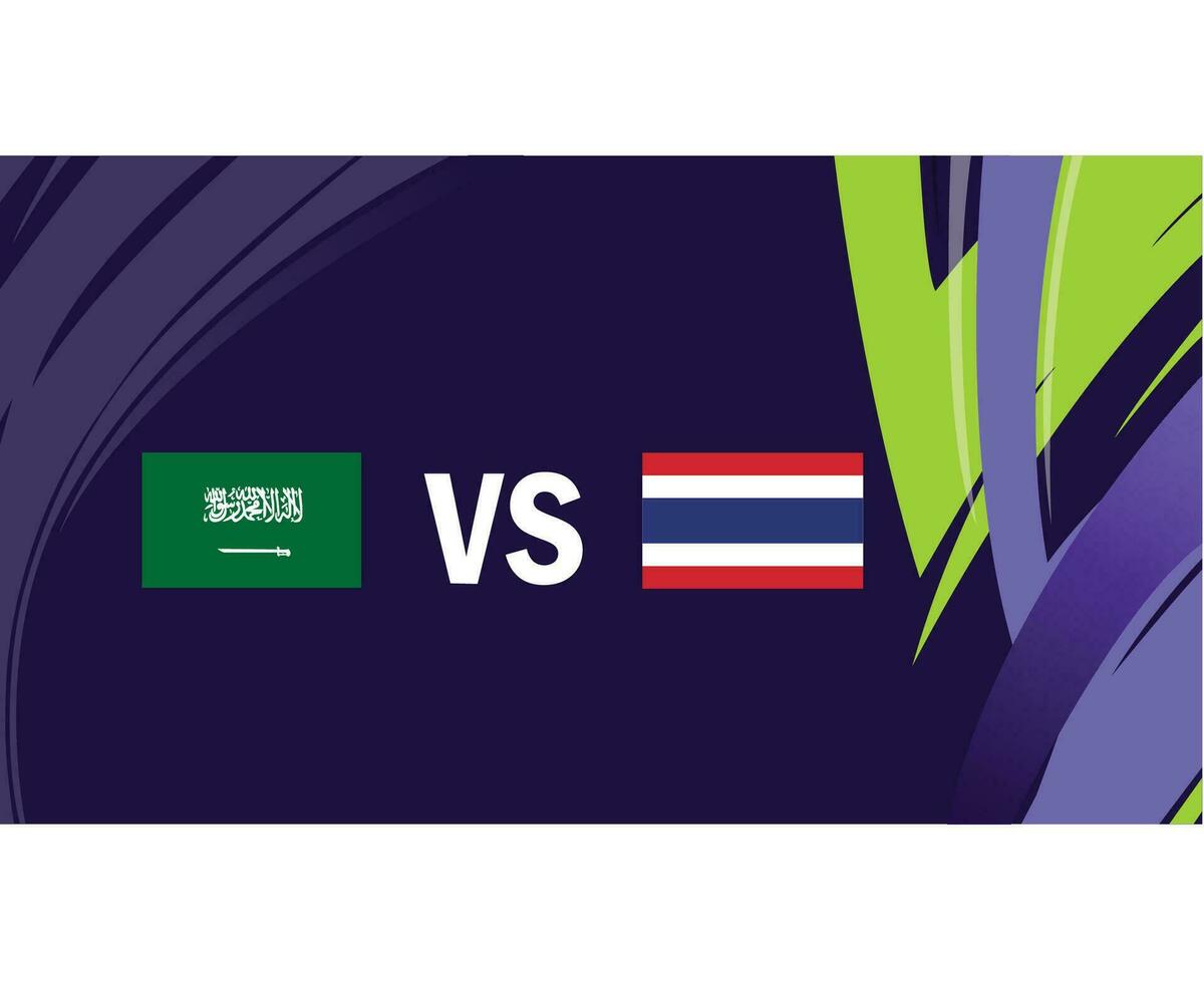 Saudi Arabia And Thailand Asian Flags Nations 2023 Group F Teams Countries Asian Football Symbol Logo Design Vector Illustration