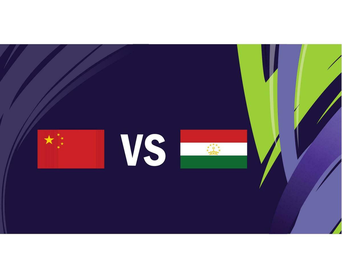 China And Tajikistan Asian Flags Nations 2023 Group A Teams Countries Asian Football Symbol Logo Design Vector Illustration