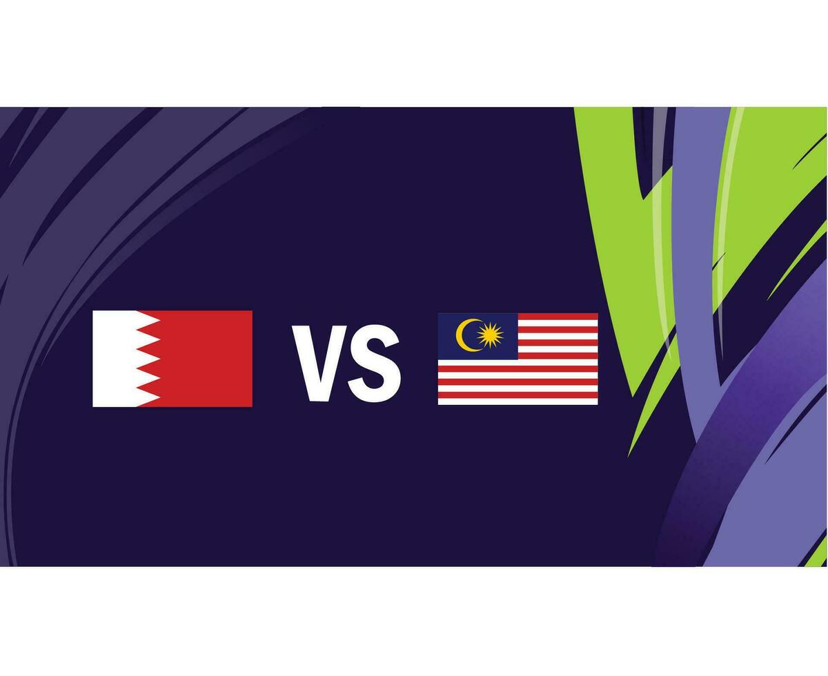 Bahrain And Malaysia Asian Flags Nations 2023 Group E Teams Countries Asian Football Symbol Logo Design Vector Illustration