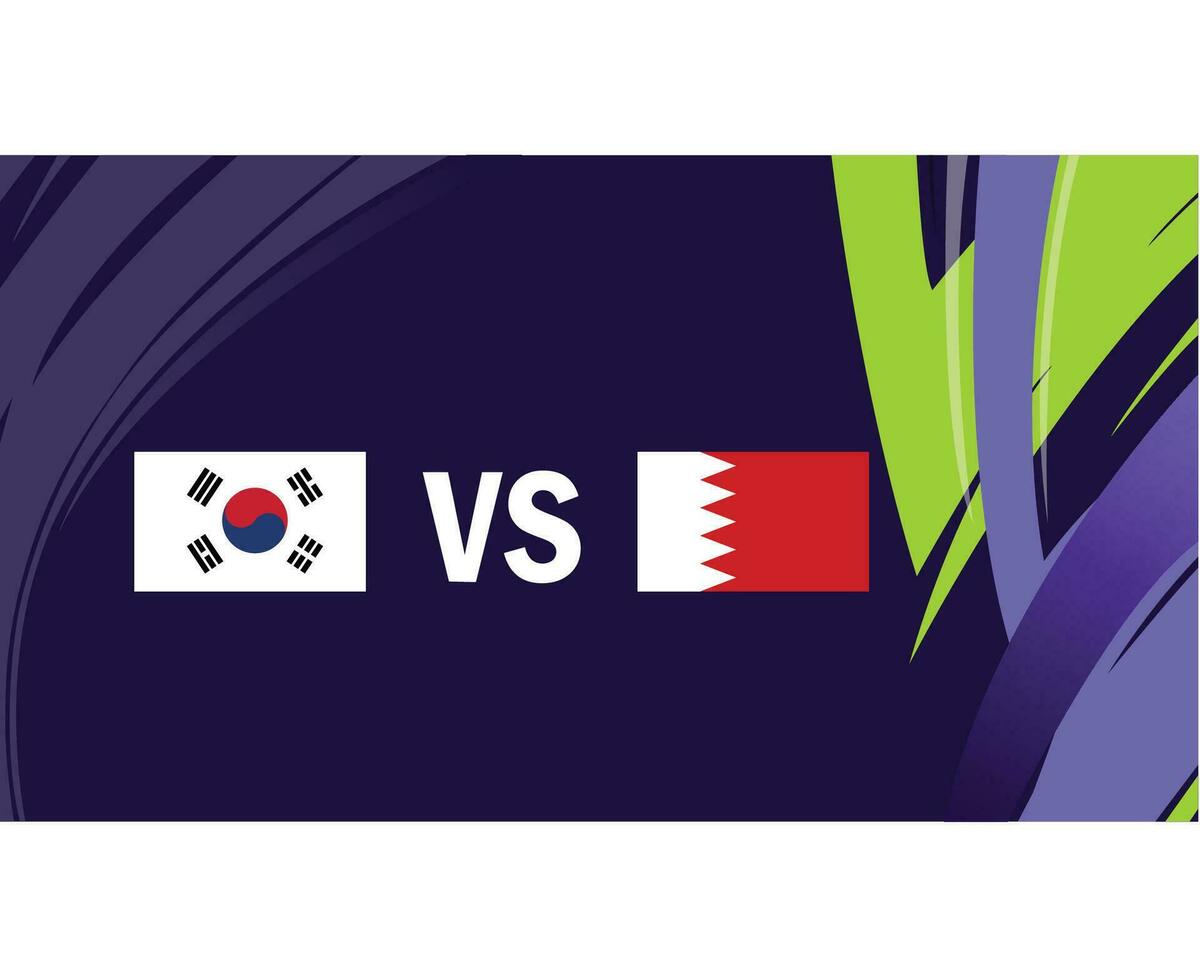 Korea Republic And Bahrain Asian Flags Nations 2023 Group E Teams Countries Asian Football Symbol Logo Design Vector Illustration