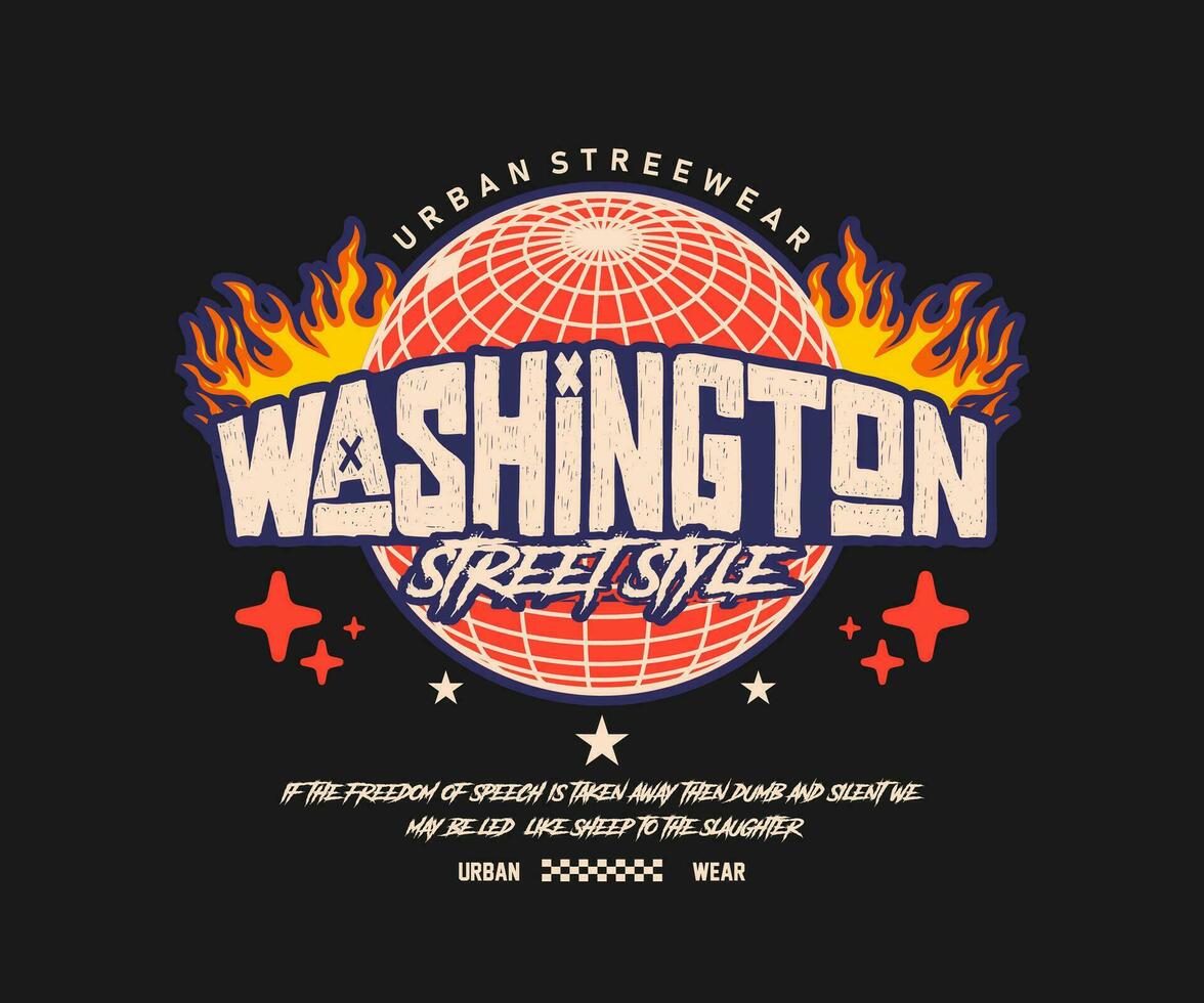 washington street vibes slogan with fire flame effect print, graphic design for creative clothing, for streetwear and urban style t shirt design, hoodies, etc vector