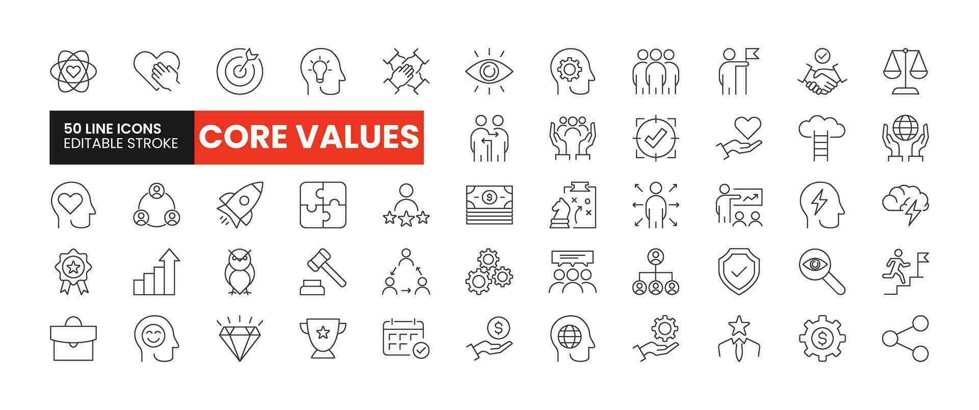 Set of 50 Core Values line icons set. Core Values outline icons with editable stroke collection. Includes Vision, Empathy, Honesty, Social Responsibility, Charity, and More. vector