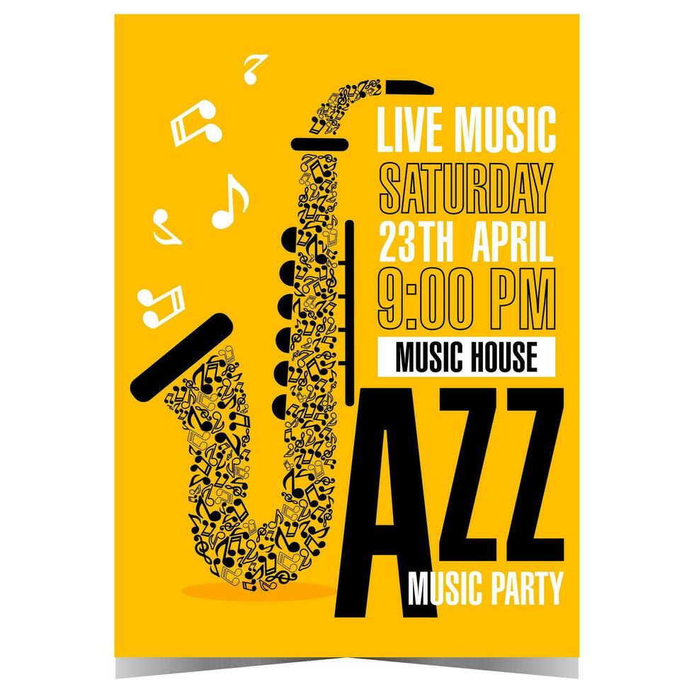 Jazz music party invitation, concert or festival announcement banner or poster with an elegant saxophone composed of musical notes on a yellow background. Ready to print vertical vector illustration.