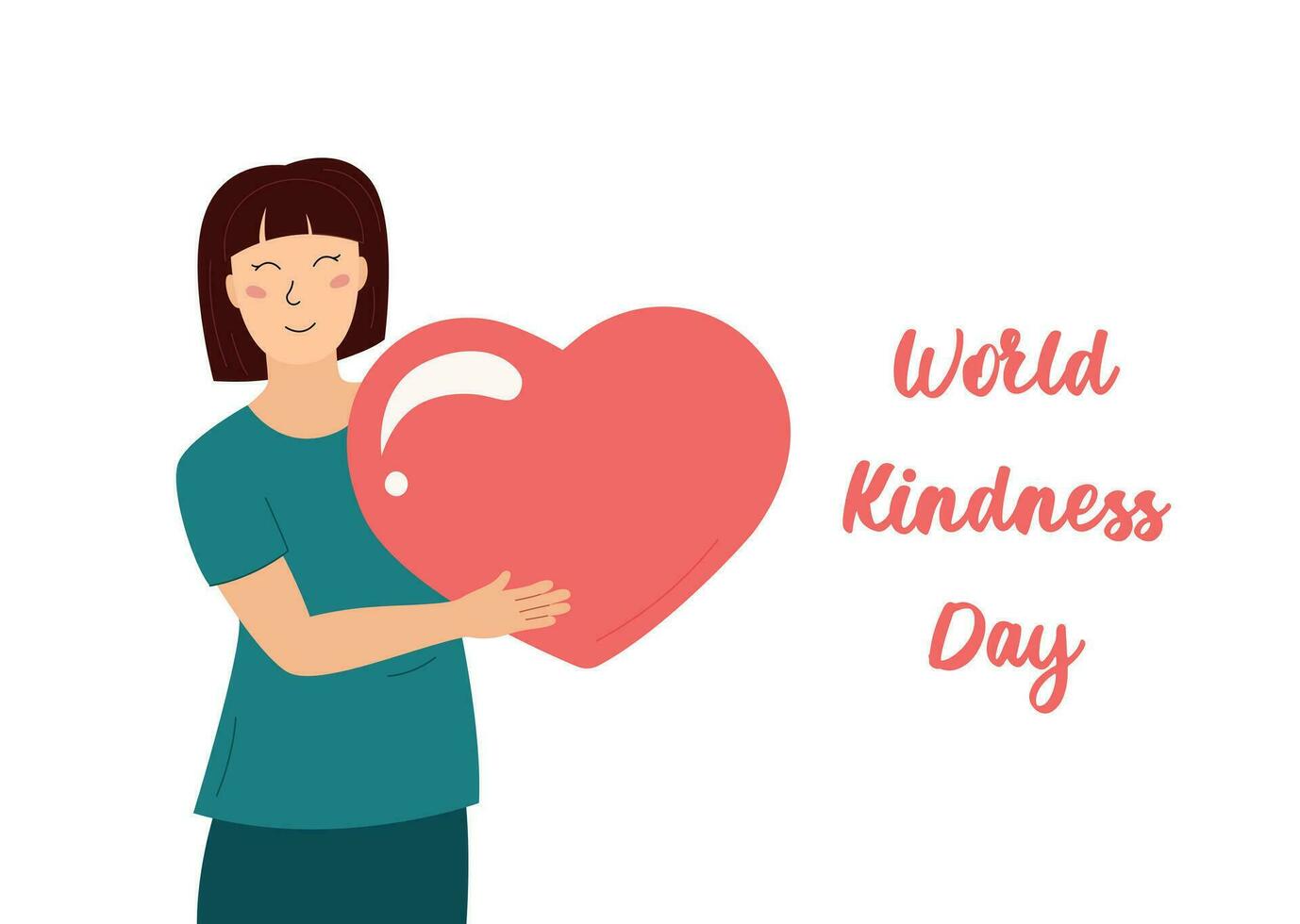 World Kindness Day November 13. Cute happy woman holding big heart. Smiling girl and huge love symbol. Vector kindness day poster illustration with text white background.