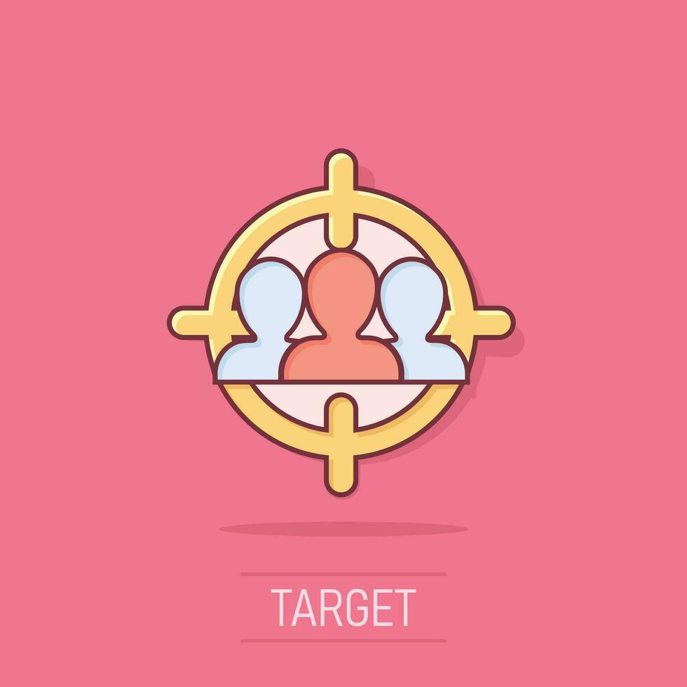 Target audience icon in comic style. Focus on people vector cartoon illustration pictogram. Human resources business concept splash effect.