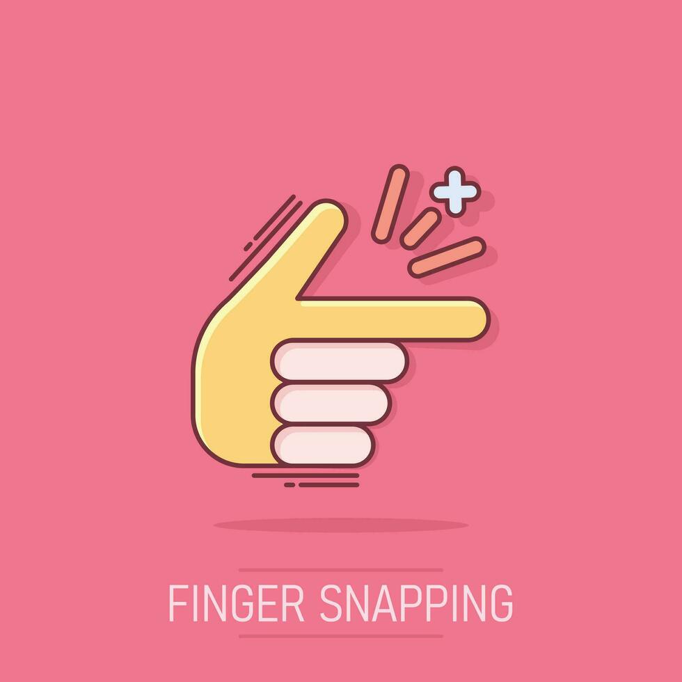 Finger snap icon in comic style. Fingers expression vector cartoon illustration pictogram. Snap gesture business concept splash effect.