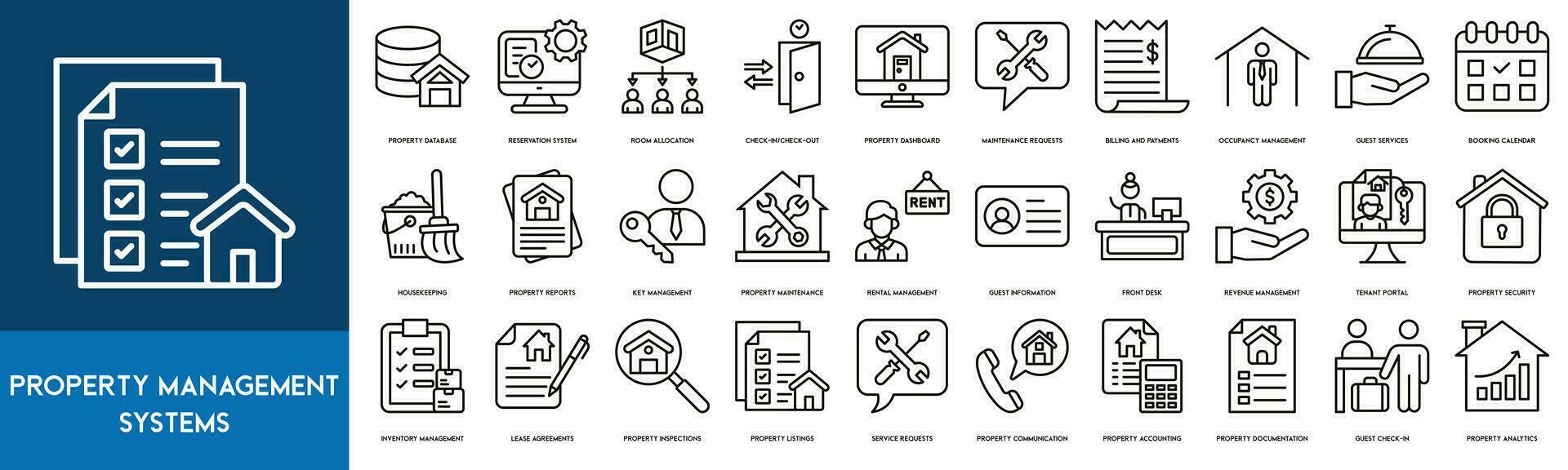Property Management Systems Outline Icon Collection. Property Database, Reservation System, Room Allocation, Property Dashboard, Maintenance Requests, Check In and Check Out, Billing and Payments vector