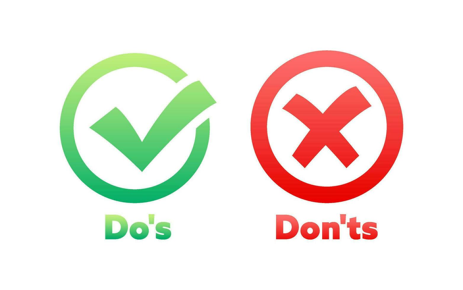 Dos and Donts label sticker. Green check mark yes and red cross no icon. Vector stock illustration