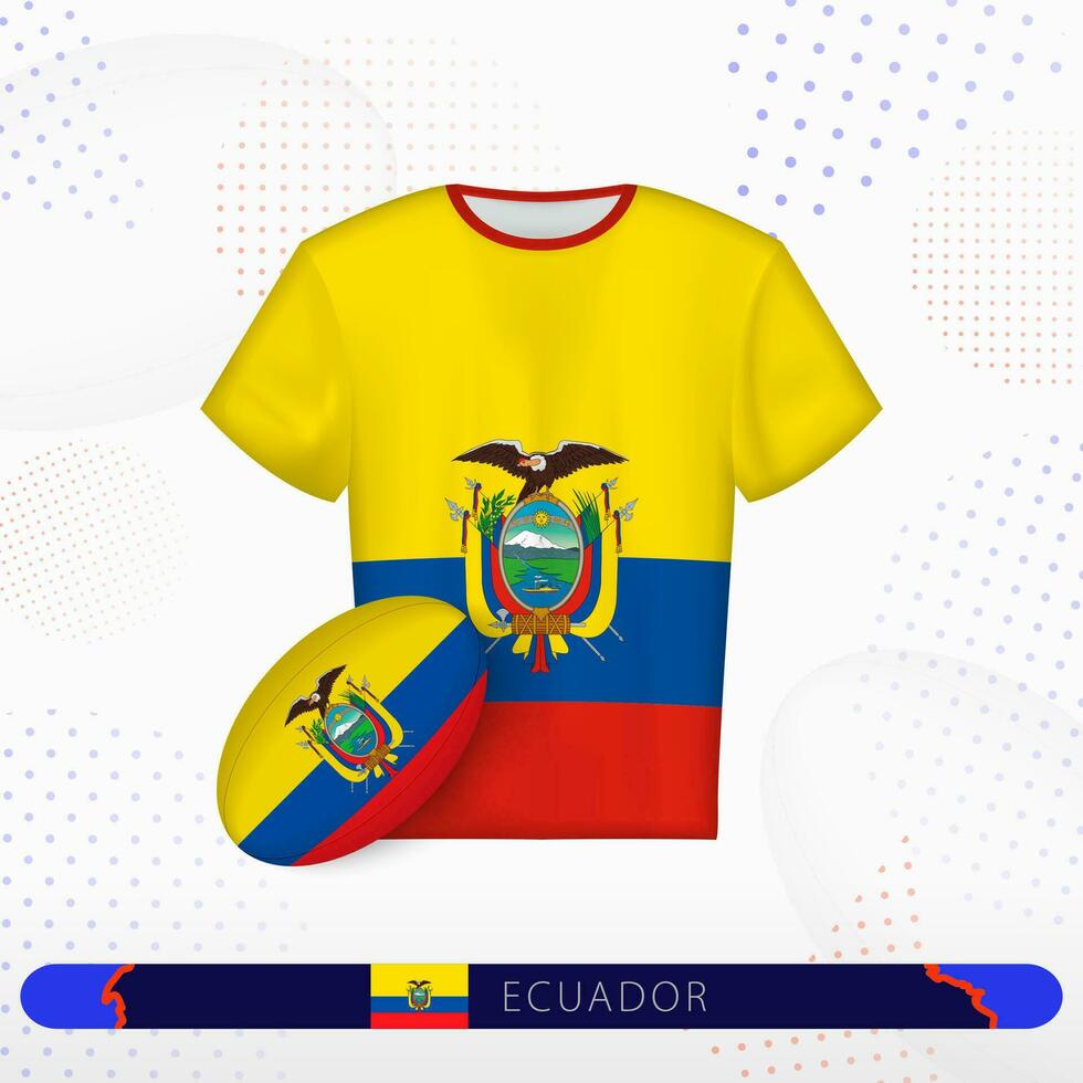Ecuador rugby jersey with rugby ball of Ecuador on abstract sport background. vector