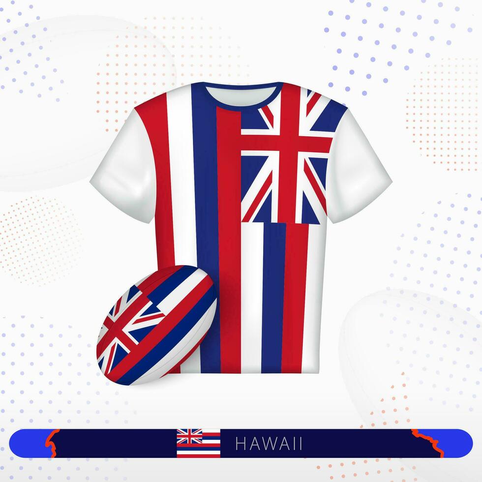 Hawaii rugby jersey with rugby ball of Hawaii on abstract sport background. vector