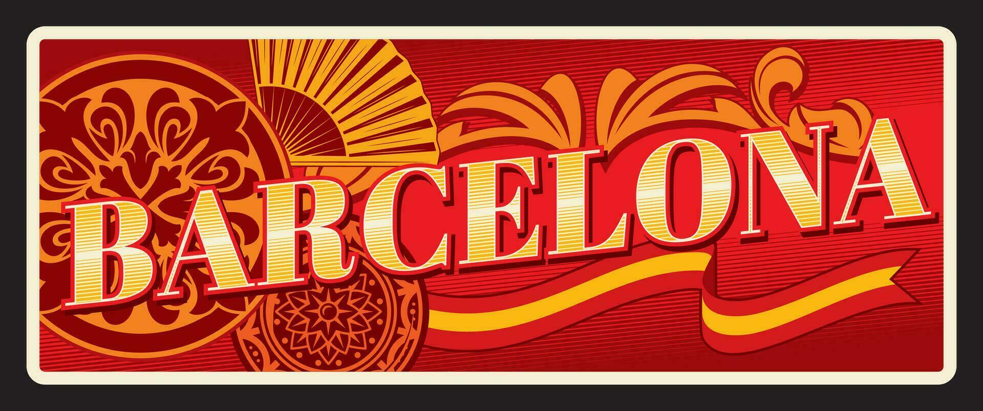 Barcelona travel sticker and plate, Spain sign vector