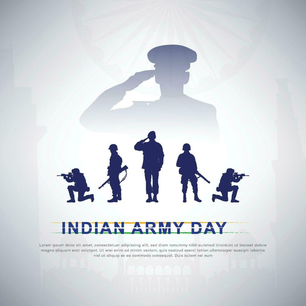 India Army Day poster design, soilder, silhouette. flag, Patriotic Vector, illustration Creative Design, 15 January , social media, post, freedom, gun, vector