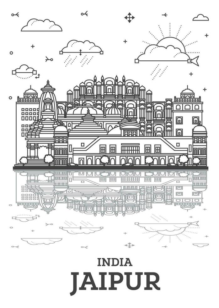 Outline Jaipur India City Skyline with Historic Buildings and reflections Isolated on White. Jaipur Cityscape with Landmarks. vector